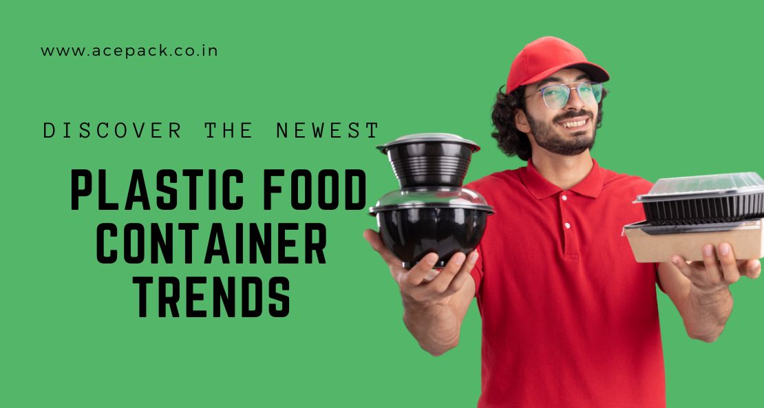 Discover the newest plastic food container trends